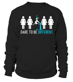 DARE TO BE DIFFERENT