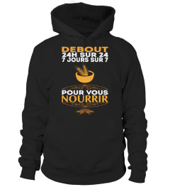 Agriculteur : Debout 24H sur 24 7 jours sur 7 pour vous nourrir | Cadeau T-Collector®