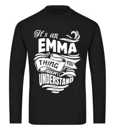 EMMA It's A Things You Wouldn't Understand