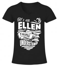 ELLEN It's A Things You Wouldn't Understand