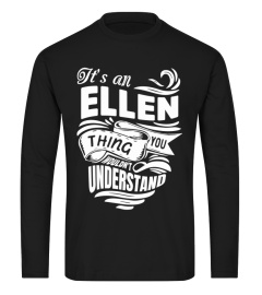 ELLEN It's A Things You Wouldn't Understand