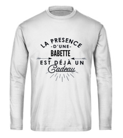 La présence d'une Babette est déjà un cadeau - Edition Limitée