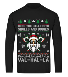 Deck The Halls With Skulls And Bodies Viking