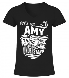 AMY It's A Things You Wouldn't Understand
