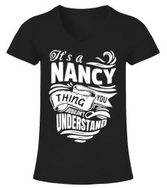 NANCY It's A Things You Wouldn't Understand