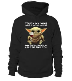 Baby Yoda - Touch my Wine