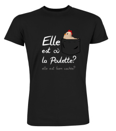 Elle est où la poulette? elle est bien cachée?