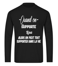 Quand on supporte Lisa alors on peut tout supporter dans la vie - Edition Limitée