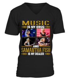 SAMANTHA FISH IS MY DEALER