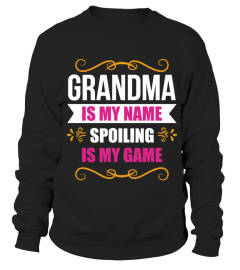 Grandma is my name spoiling is my game