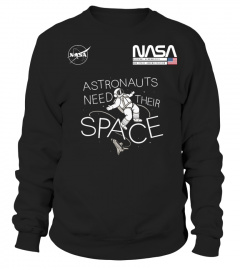 NASA - Astronauts Need Their Space