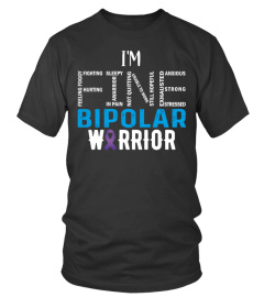 Limited Edition-BIPOLAR WARRIOR