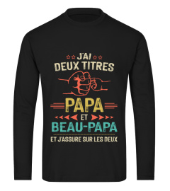 J'AI DEUX TITRES PAPA ET BEAU-PAPA