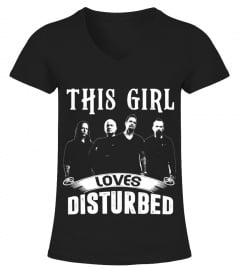THIS GIRL LOVES DISTURBED