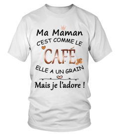 Ma maman comme le café - Edition Limitée