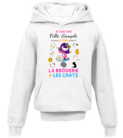 Je suis une fille simple J'aime La Broderie et Les Chats 1