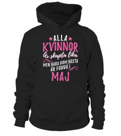 ALLA KVINNOR ÄR SKAPTA LIKA- MAJ