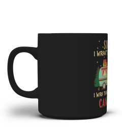 Thinking about camping - Limited Edition