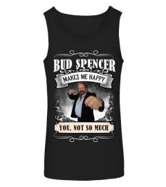 BUD SPENCER MAKES ME HAPPY