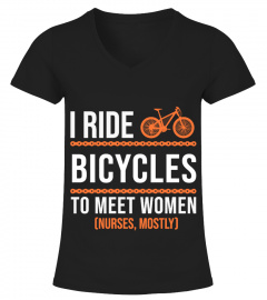 I RIDE BICYCLES TO MEET WOMEN