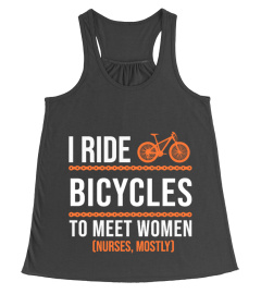 I RIDE BICYCLES TO MEET WOMEN