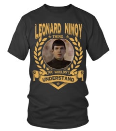 LEONARD NIMOY THING YOU WOULDN'T UNDERSTAND