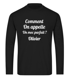 Comment on appelle un mec parfait ? Olivier - Edition Limitée