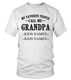 My favorite people call me grandpa