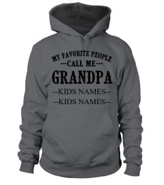 My favorite people call me grandpa