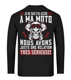 Motard - Je ne suis pas accro à ma moto, nous avons juste une relation très sérieuse