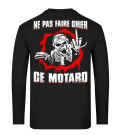 Motard - Ne pas faire chier ce motard