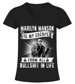 MARILYN MANSON IS MY ESCAPE FROM ALL BULLSHIT IN LIFE