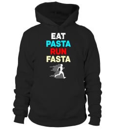 'Eat Pasta Run Fasta' Cool Running Gift Shirt