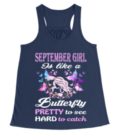 SEPTEMBER GIRL IS LIKE  BUTTERFLY TSHIRT