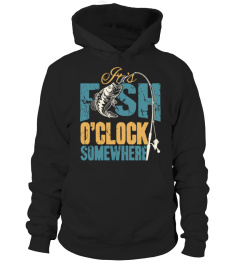 it's fish o'clock fishing t-shirt