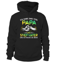 ICH HABE ZWEI TITEL  PAPA