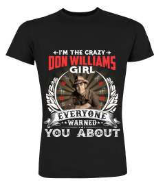 I'M THE CRAZY DON WILLIAMS GIRL
