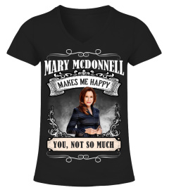 MARY MCDONNELL MAKES ME HAPPY