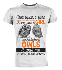 Who really Loved Owls T-shirt