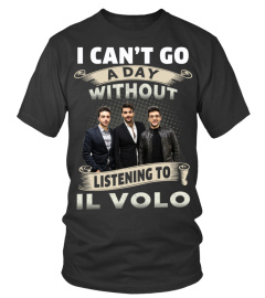 I CAN'T GO A DAY WITHOUT LISTENING TO IL VOLO