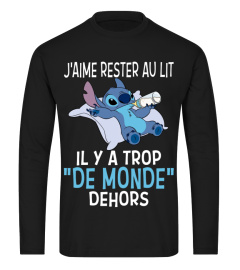 J'AIME RESTER AU LIT IL Y A TROP "DE MONDE" DEHORS