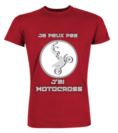 Je peux pas j'ai Motocross