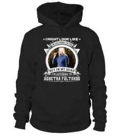 IN MY HEAD I'M LISTENING TO AGNETHA FÄLTSKOG