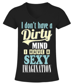 I Don't Have A Dirty Mind
