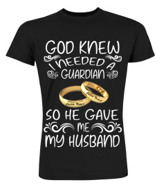 GOD KNEW I NEEDED - FOR WIFE