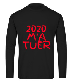 2020 M'A TUER