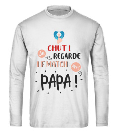 Chut ! Je regarde le match avec Papa