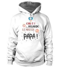 Chut ! Je regarde le match avec Papa