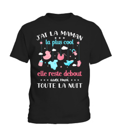 J'ai la maman la plus cool