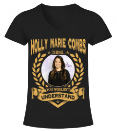 HOLLY MARIE COMBS THING YOU WOULDN'T UNDERSTAND